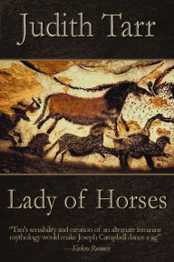 Title: Lady of Horses, Author: Judith Tarr