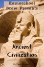 Ancient Civilization (Fifth Grade Social Science Lesson, Activities, Discussion Questions and Quizzes)
