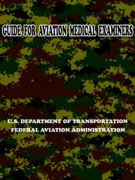 Title: Guide for Aviation Medical Examiners, Author: FAA