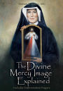 The Divine Mercy Image Explained