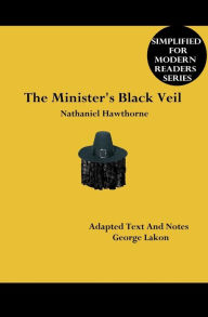 Title: The Minister's Black Veil: Simplified For Modern Readers, Author: George Lakon