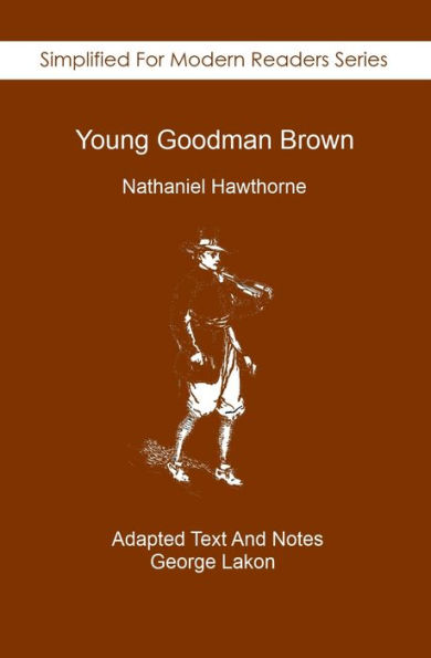 Young Goodman Brown: Simplified For Modern Readers