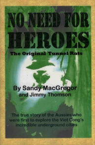 Title: No Need for Heroes, Author: Sandy MacGregor