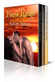 Title: Faerie Reign, Author: Silver James