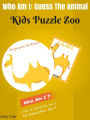 Who Am I : Guess The Animal Kids Puzzle Zoo