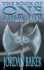 Title: A Dark Tide, Author: Jordan Baker
