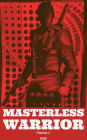 Masterless Warrior