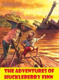 Title: Best Selling Classic Adventure Childrens Books The Adventures of Huckleberry Finn ( adventure, action, classic, mark twain, tom sawyer, ) Presented by Resounding Wind Publishing, Author: Mark Twain