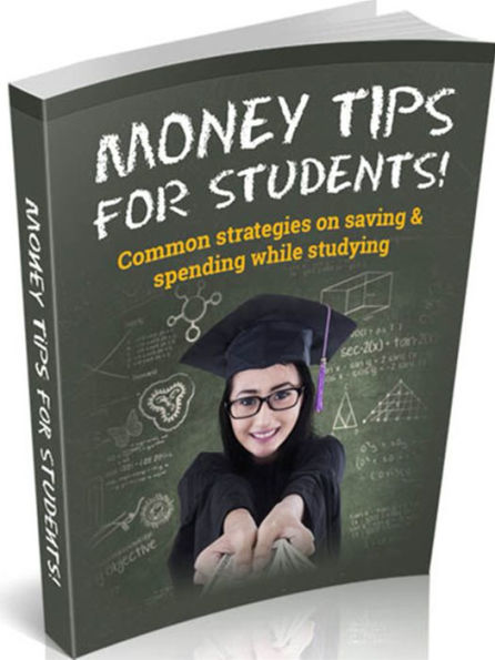 Money Tips For Students-Common strategies on saving & spending while studying