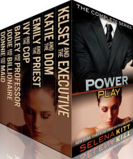 Title: Power Play: The Complete Collection, Author: Selena Kitt