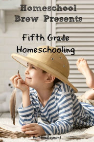 Title: Fifth Grade Homeschooling, Author: Greg Sherman