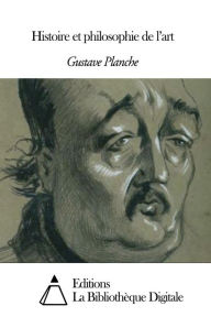 Title: Histoire et philosophie de ll, Author: Gustave Planche