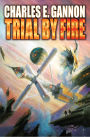 Trial by Fire (Caine Riordan Series #2)