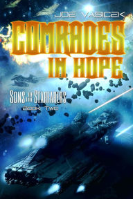 Title: Comrades in Hope, Author: Joe Vasicek