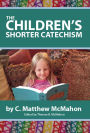 The Children's Shorter Catechism