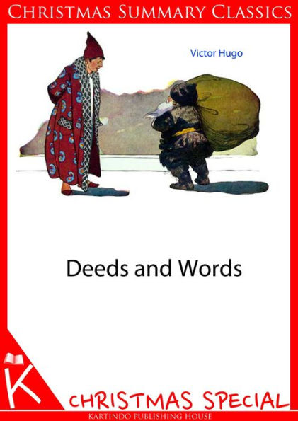 Deeds and Words [Christmas Summary Classics]