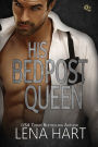 His Bedpost Queen