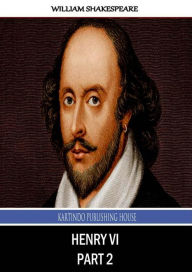 Title: Henry VI, part 2, Author: William Shakespeare