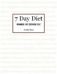 Title: 7 Day Diet, Author: Michelle Pallozzi