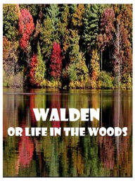 Title: Best Selling Books: Walden or Life in the Woods adventure, journey, battle, war, theology, peace, rpg, amazing Presented by Resounding Wind Publishing, Author: Henry David Thoreau