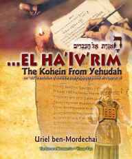 Title: The Kohein From Yehudah, Author: Adi Marcus