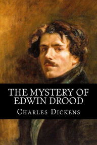 Title: The Mystery of Edwin Drood, Author: Charles Dickens