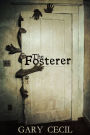 The Fosterer