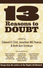 13 Reasons To Doubt