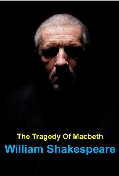 The Tragedy of Macbeth