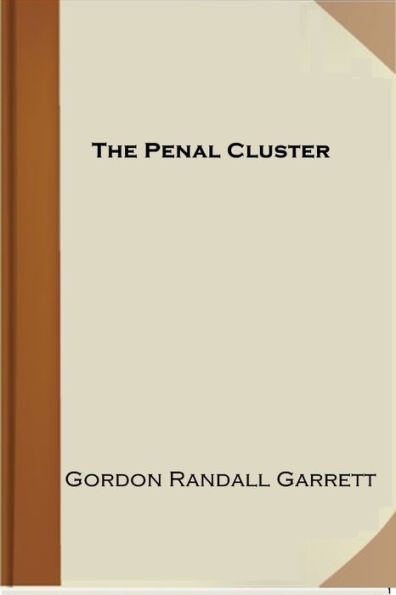 The Penal Cluster