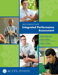 Title: Implementing Integrated Performance Assessment, Author: Bonnie Adair-Hauck