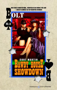 Title: Bawdy House Showdown, Author: Cort Martin