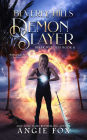 Beverly Hills Demon Slayer (Accidental Demon Slayer Series #6)