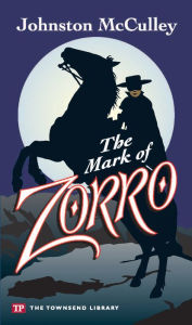 Spanish textbook pdf download The Mark of Zorro (Townsend Library Edition)