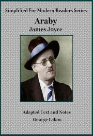 Title: Araby: Simplified for Modern Readers, Author: James Joyce