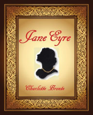 Title: Jane Eyre: An Autobiography (Illustrated), Author: Charlotte Brontë