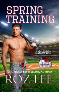 Title: Spring Training, Author: Roz Lee