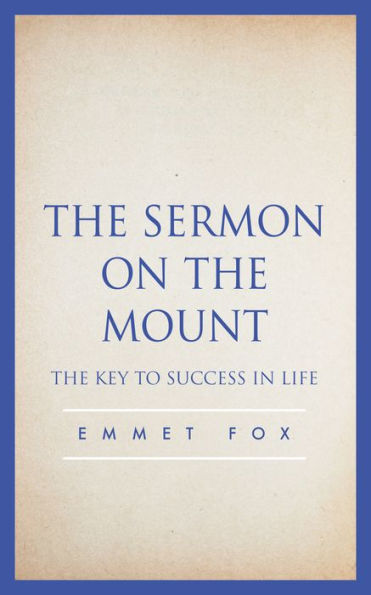 The Sermon on the Mount: The Key to Success in Life