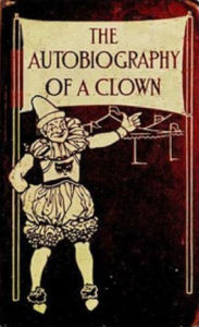 The Autobiography of a Clown