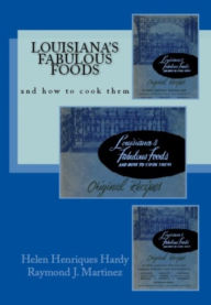 Title: Louisiana's Fabulous Foods and How to Cook Them, Author: Helen Henriques Hardy