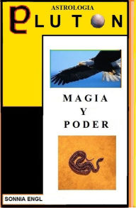 Title: PLUTON Astrologia - Magia y Poder, Author: Sonnia Engl