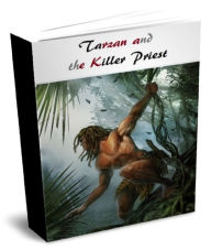 Title: Tarzan and the Killer Priest, Author: qasim idrees