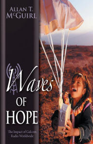 Title: Waves Of Hope, Author: Allan T. McGuirl