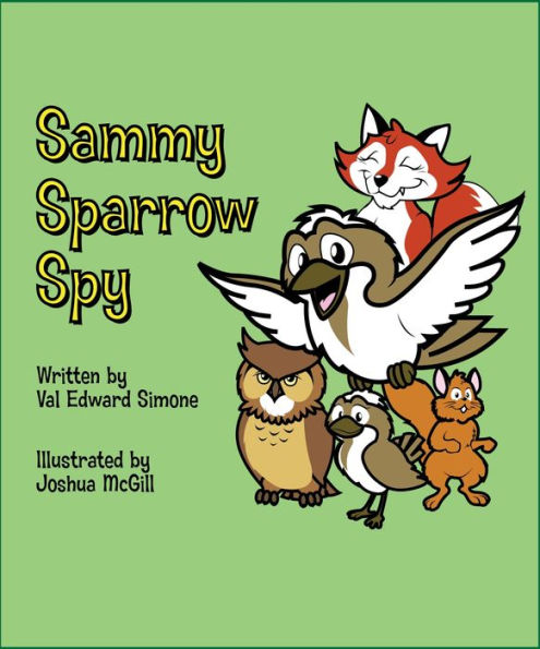 Sammy Sparrow Spy