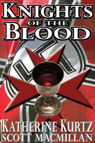 Title: Knights of the Blood, Author: Katherine Kurtz