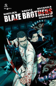 Title: Blaze Brothers No. 4 - Till Death Do Us Part, Author: Matthew Krentz