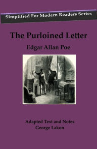 Title: The Purloined Letter: Simplified For Modern Readers, Author: Edgar Allan Poe