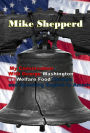 My Conversation With George Washington on Welfare Food Stamps and Speaking English in America