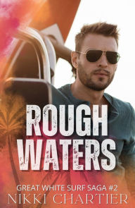 Title: Rough Waters, Author: Nikki Chartier