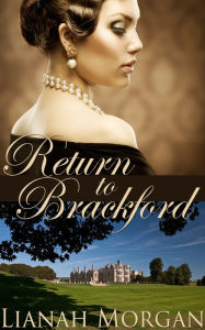 Title: Return to Brackford, Author: Lianah Morgan